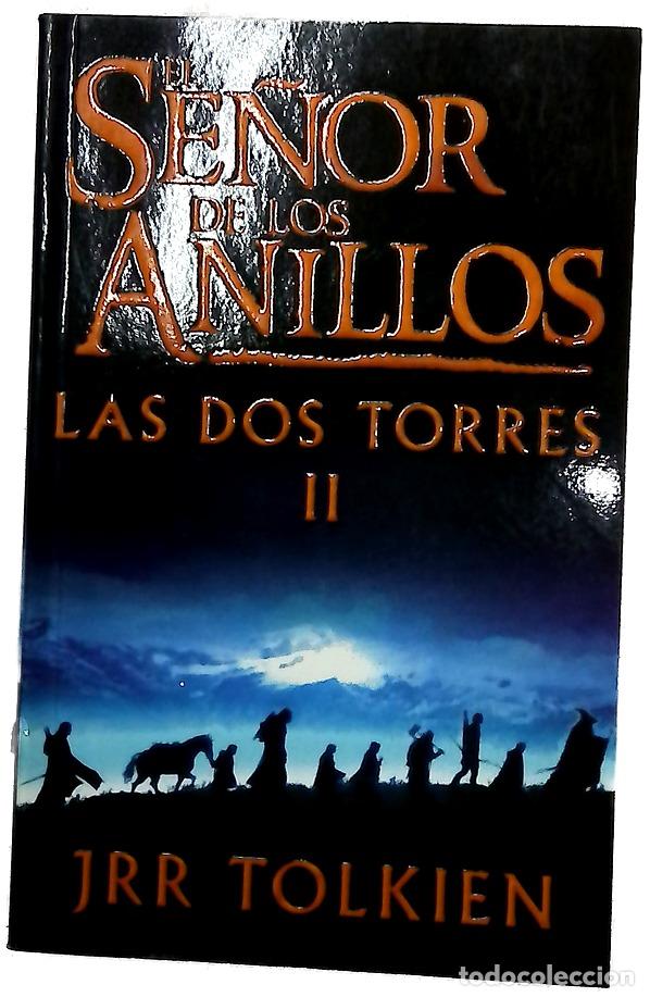 Libros: Las dos torres II - Tolkien, J. R. R; Horne, Matilde; Dom&egrave;nech, Luis