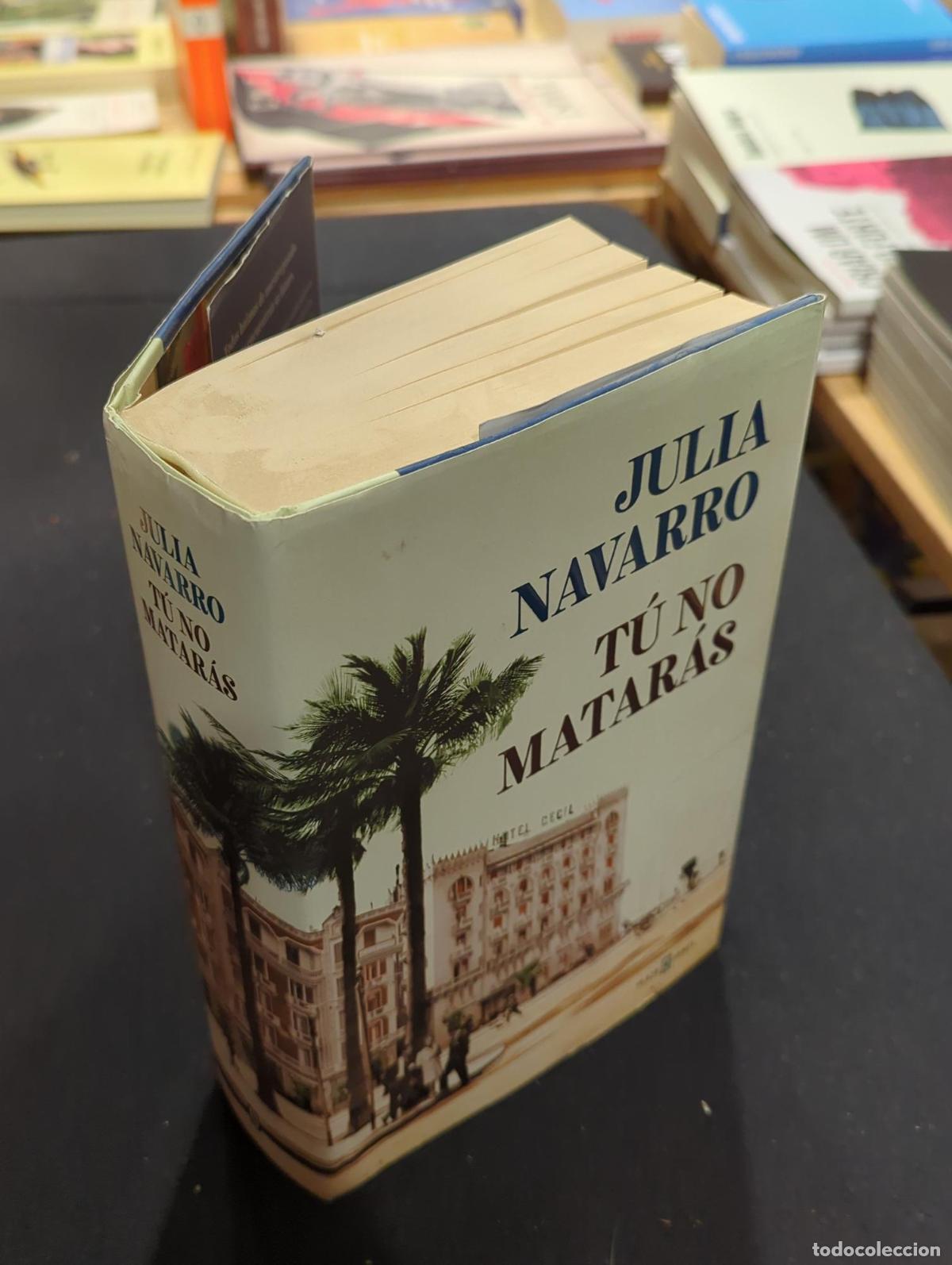 Libros: T&uacute; no matar&aacute;s - Julia Navarro - Foto 3