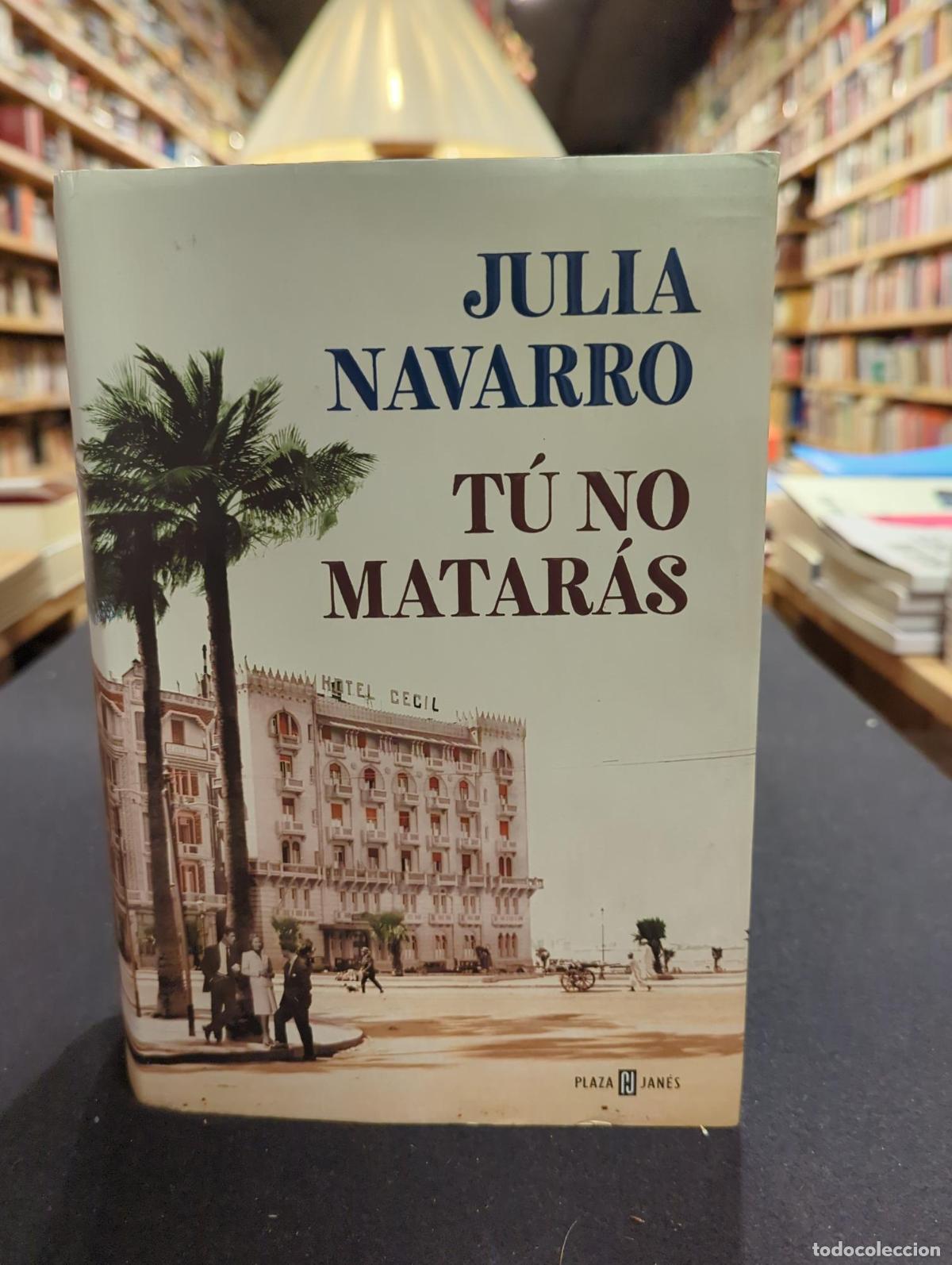 Libros: T&uacute; no matar&aacute;s - Julia Navarro - Foto 2