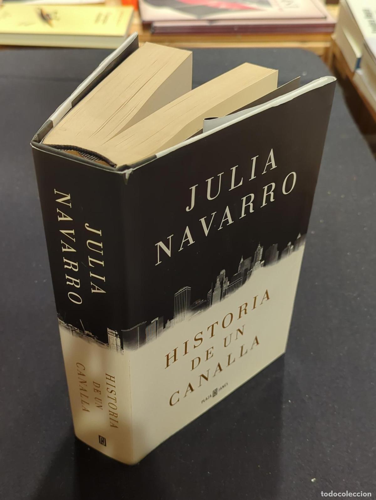 Libros: Historia de un canalla - Julia Navarro - Foto 3