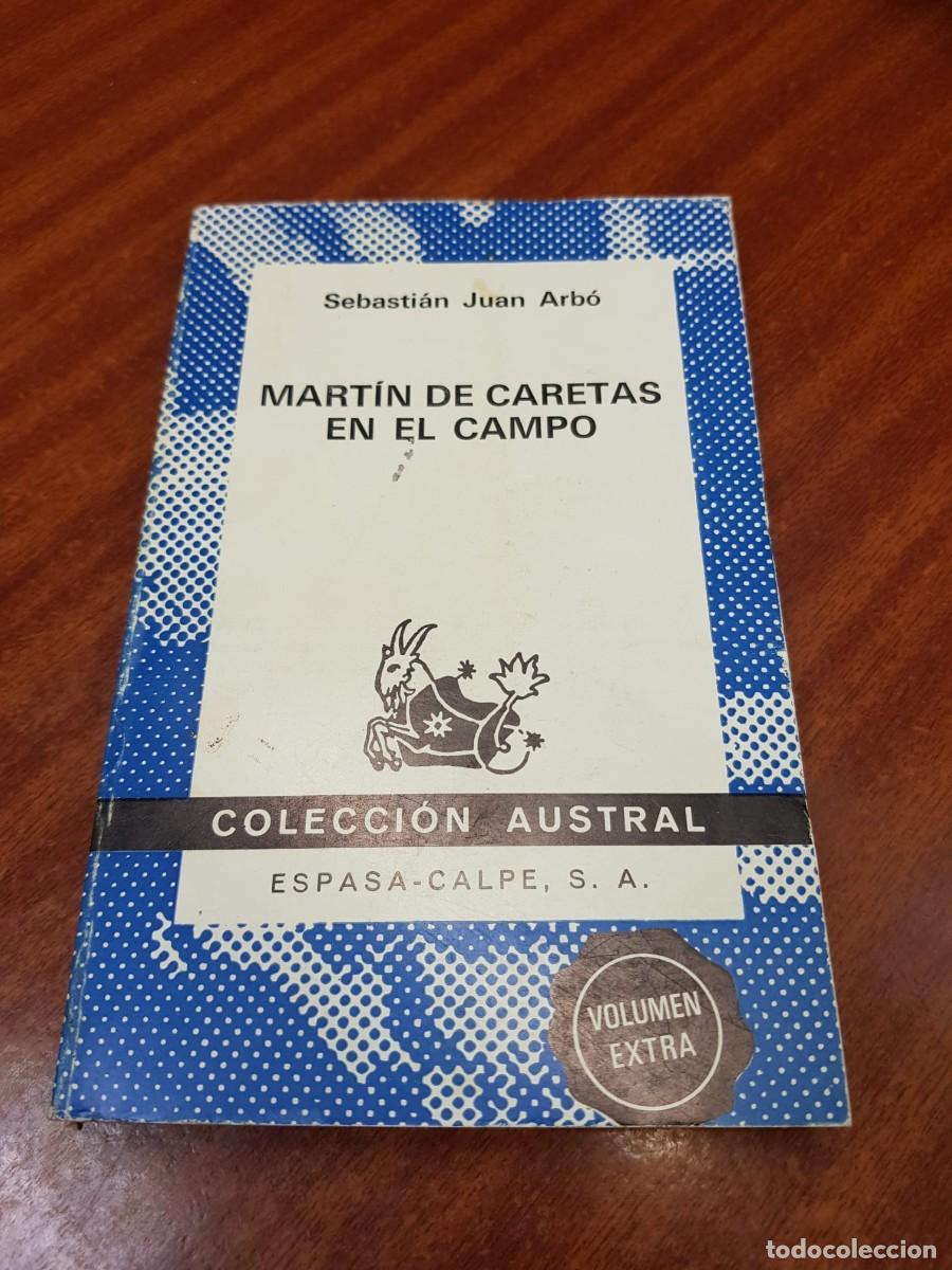 Libros: MARTIN DE CARETAS EN EL CAMPO-SEBASTIAN JUAN ARBO