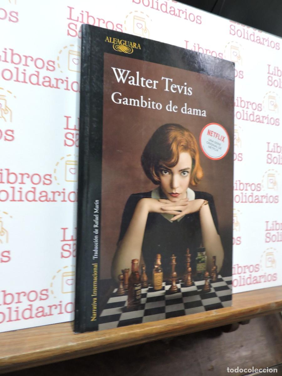 Libros: Gambito de dama. TEVIS, Walter. Ed. Alfaguara. Barcelona, 2021