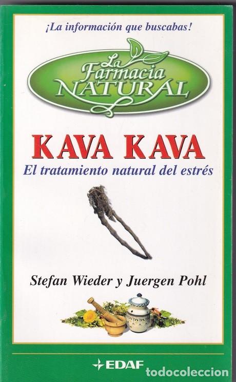 Libros: Kava Kava El tratamiento natural del estr&eacute;s - Stefan Wieder y Juergen Pohl
