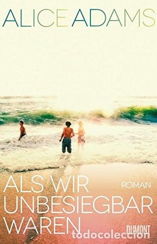 Libros: Als wir unbesiegbar waren Roman - Foto 1