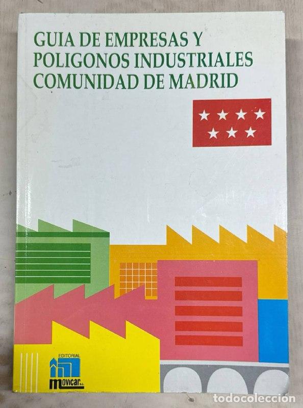 Libros: GUIA DE EMPRESAS Y POLIGONOS INDUSTRIALES COMUNIDAD DE MADRID