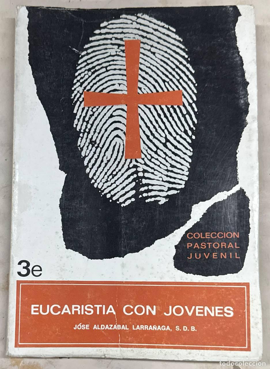 Libros: Eucarist&iacute;a con j&oacute;venes