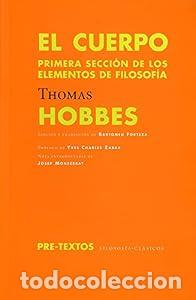 Libros: El cuerpo: Primera secci&oacute;n de los elementos de filosof&iacute;a - Thomas Hobbes