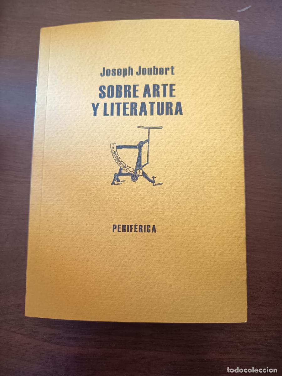 Libros: Sobre arte y literatura - Joseph Joubert - Foto 1