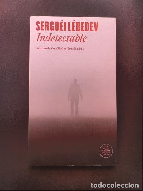Libri di seconda mano: Sergu&eacute;&iacute; L&eacute;bedev - Indetectable