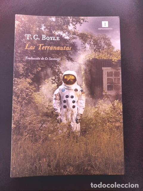 Libros: T. C. Boyle - Los terranautas - Foto 1