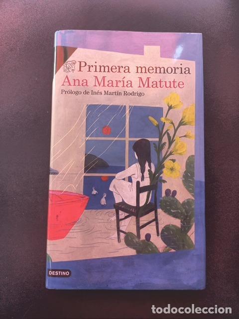 Libros: Ana Mar&iacute;a Matute - Primera memoria
