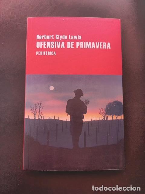 Libros: Herbert Clyde Lewis - Ofensiva de primavera