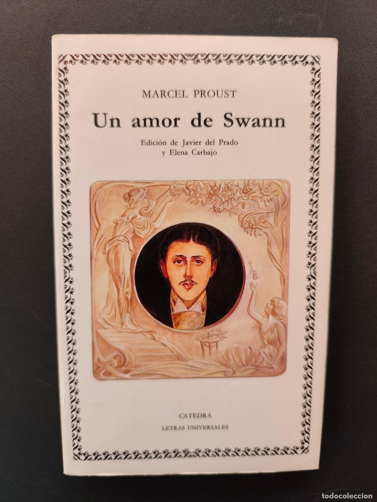 Libros: Marcel Proust; Javier del Prado y Elena Carbajo, trad. - Un amor de Swann