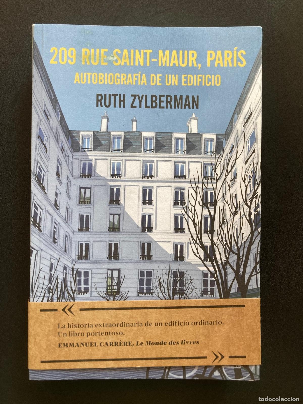 Libros: Ruth Zylberman - 209 rue Saint-Maur, Par&iacute;s. Autobiograf&iacute;a de un edificio