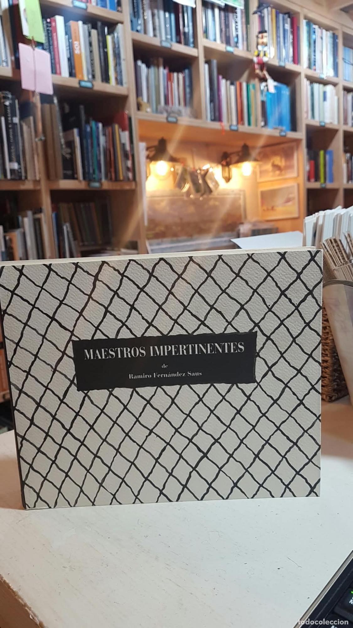 Libros: MAESTROS IMPERTINENTE - RAMIRO FERN&Aacute;NDEZ SAUS