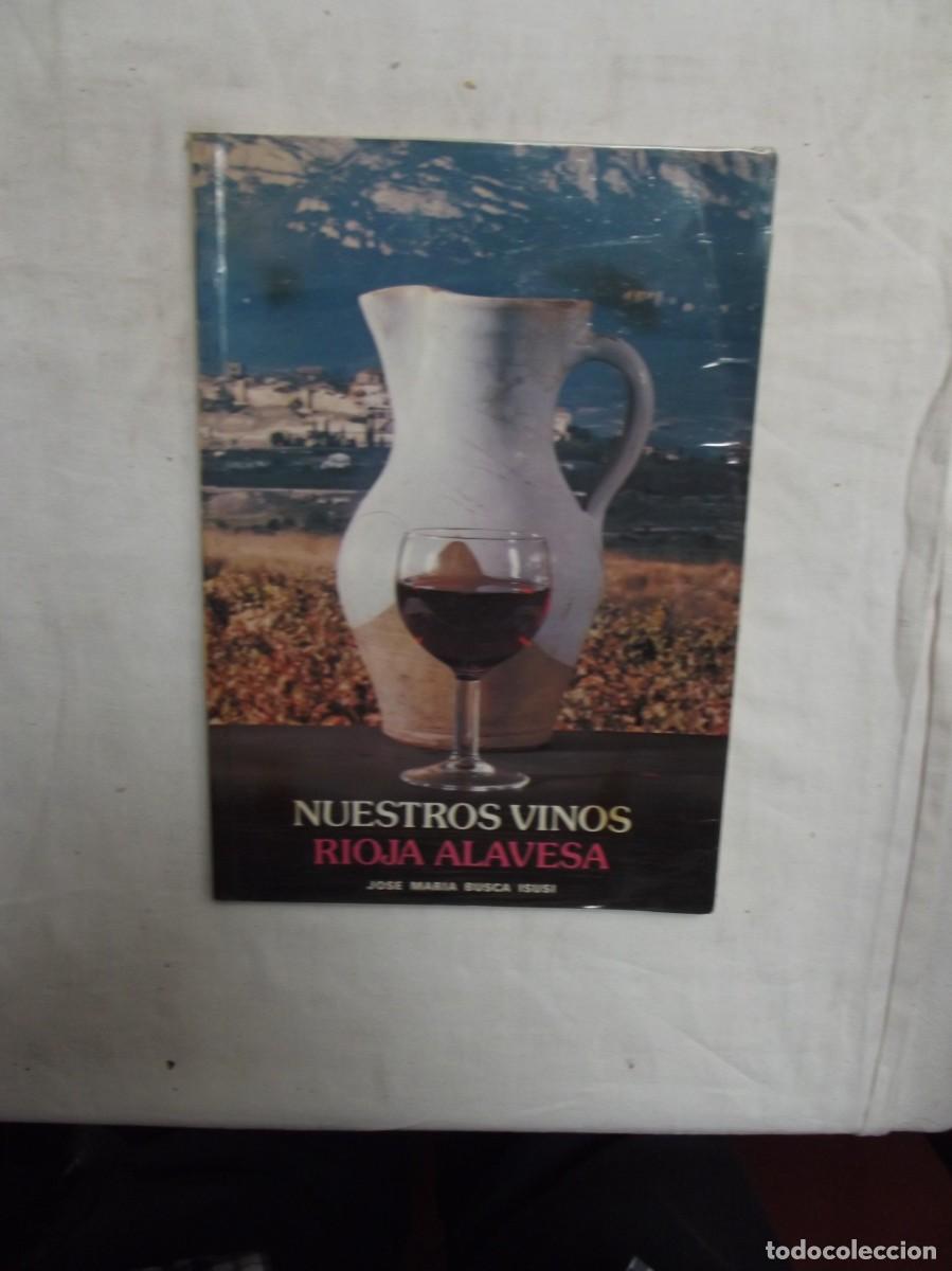 books: NUESTROS VINOS RIOJA ALAVESA