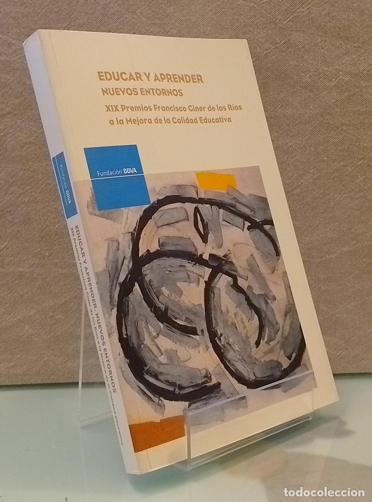 Libros: Educar y aprender nuevos entornos. - vvaa