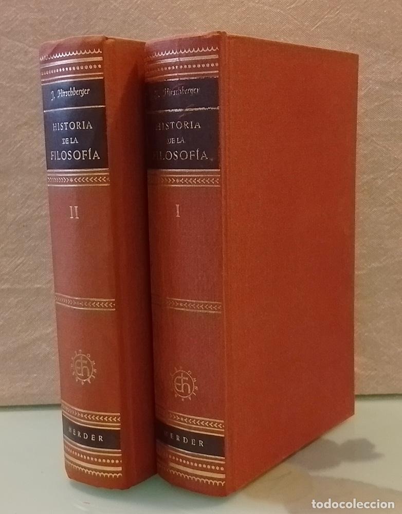 Libros: Historia de la filosof&iacute;a I y II o 1 y 2 (edici&oacute;n ampliada, los dos tomos, obra completa) - Johannes