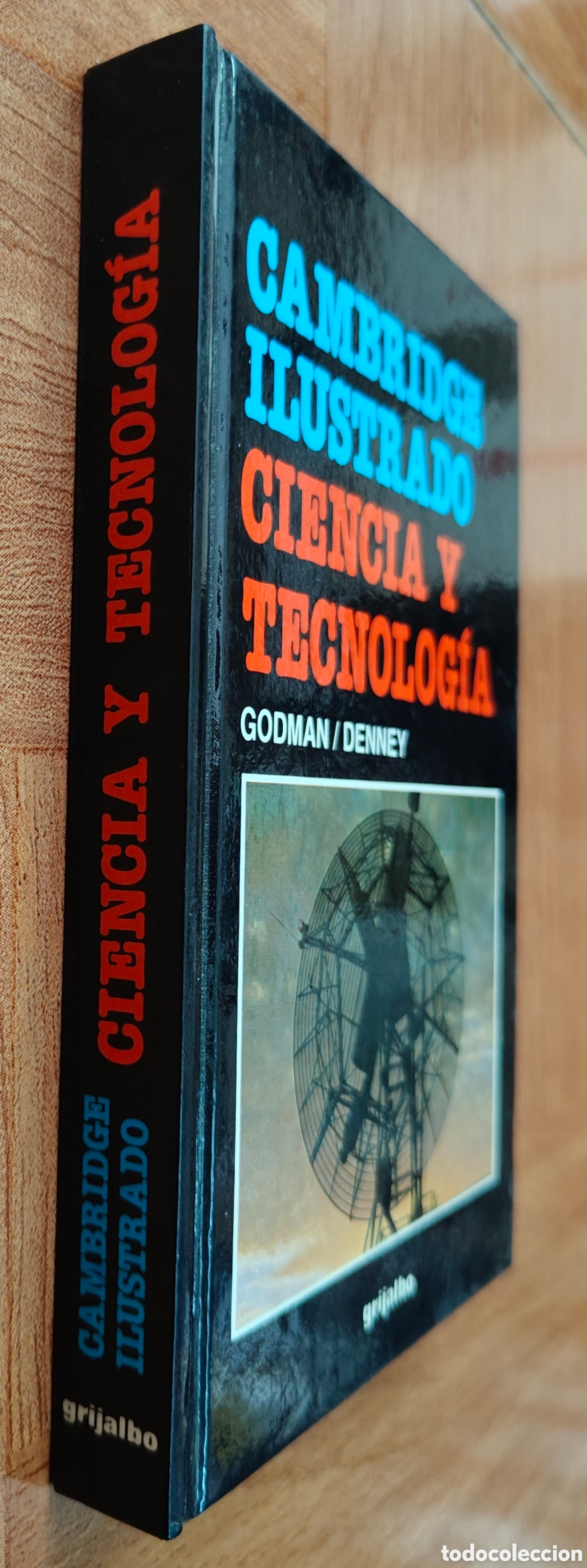 Libros: Cambridge Ilustrado: Ciencia y Tecnolog&iacute;a - Godman / Denney