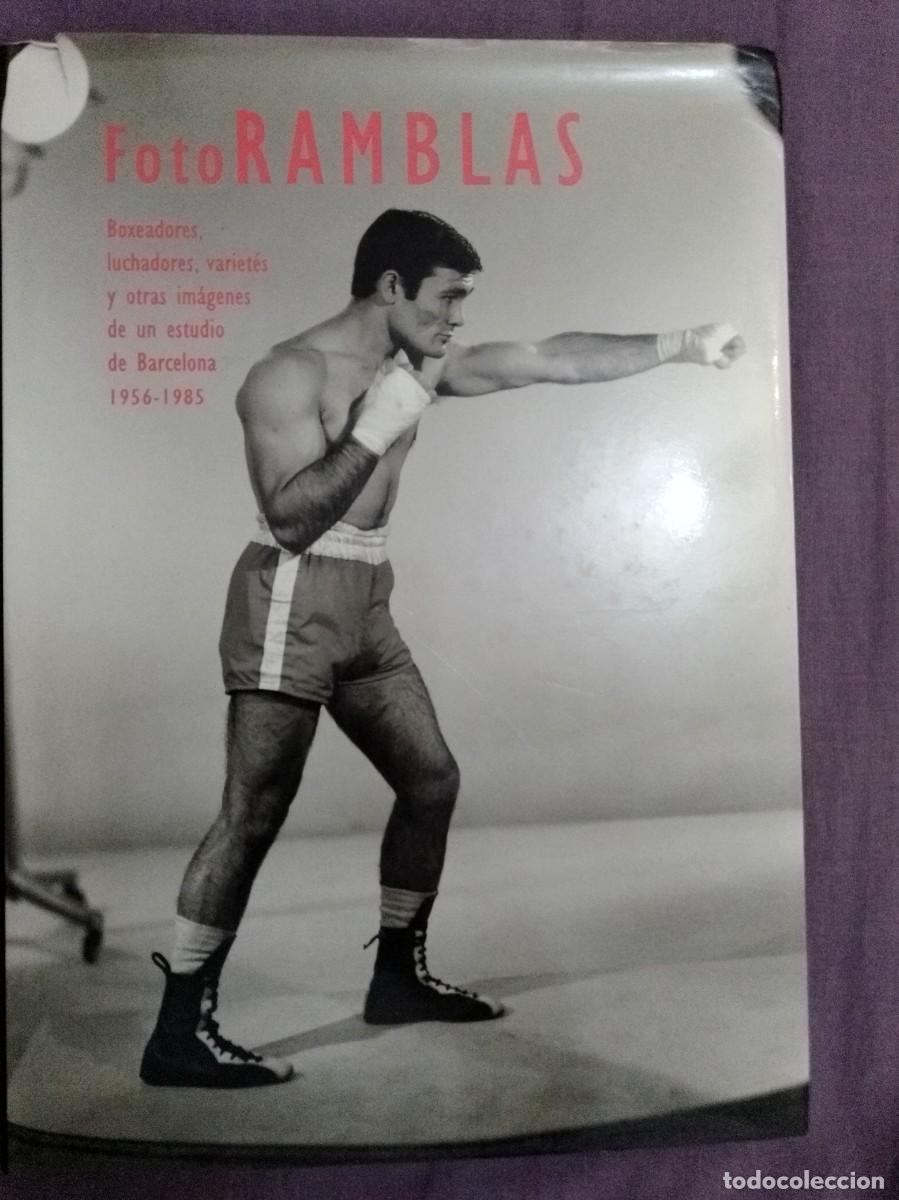 Libros: Foto Ramblas. Boxeadores luchadores variet&eacute;s otras im&aacute;genes estudio Barcelona. ISBN 9788495183781