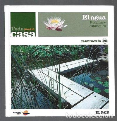 Libri di seconda mano: El agua. Fuentes y estanques- 9788498202892