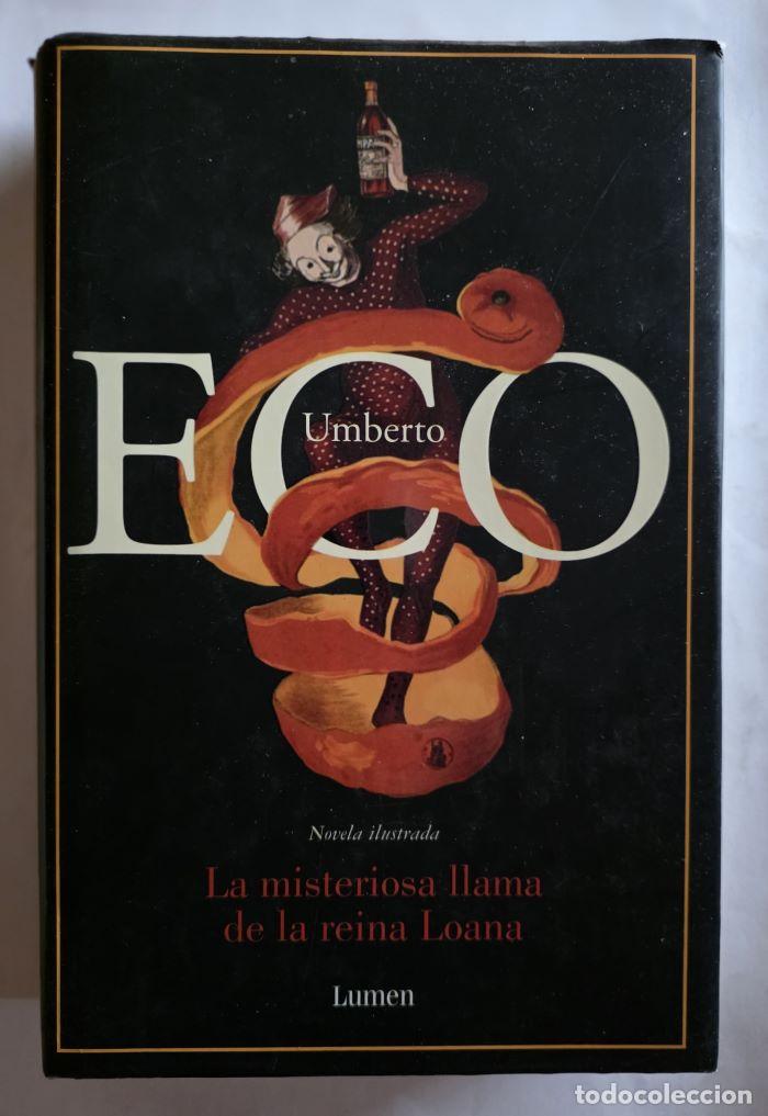 Livres: LA MISTERIOSA LLAMA DE LA REINA LOANA - Umberto Eco