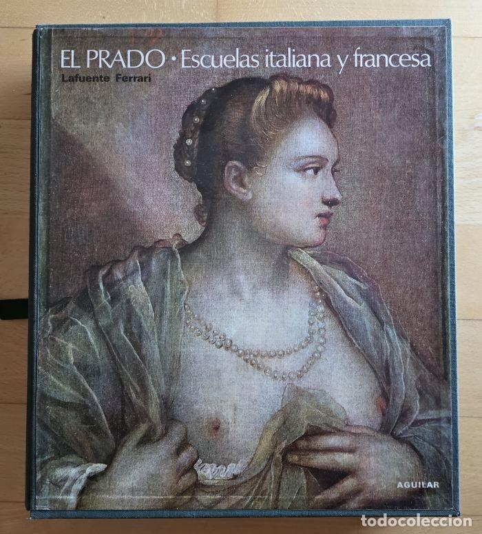 Livres: EL PRADO. ESCUELAS ITALIANA Y FRANCESA (LIBROFILM) - Enrique Lafuente Ferrari
