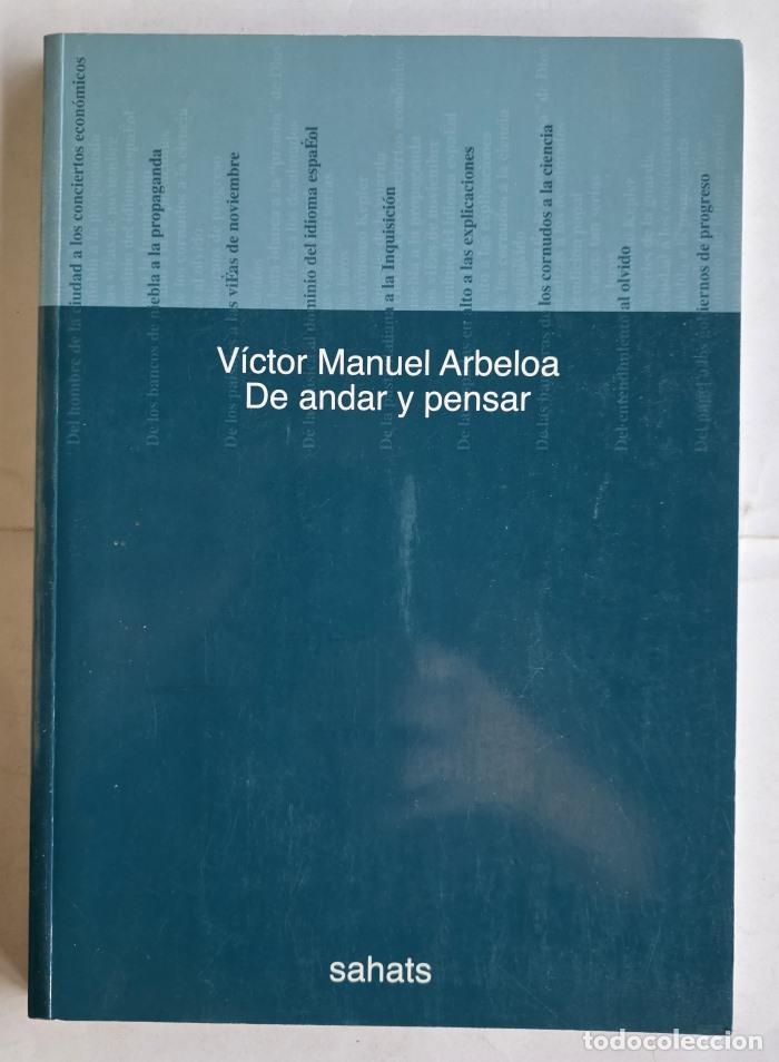 Livres: DE ANDAR Y PENSAR - V&iacute;ctor Manuel Arbeloa