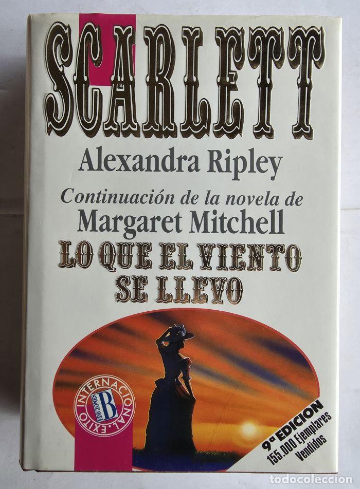 Livros em segunda m&atilde;o: SCARLETT. CONTINUACI&Oacute;N DE LO QUE EL VIENTO SE LLEVO - Alexandra Ripley