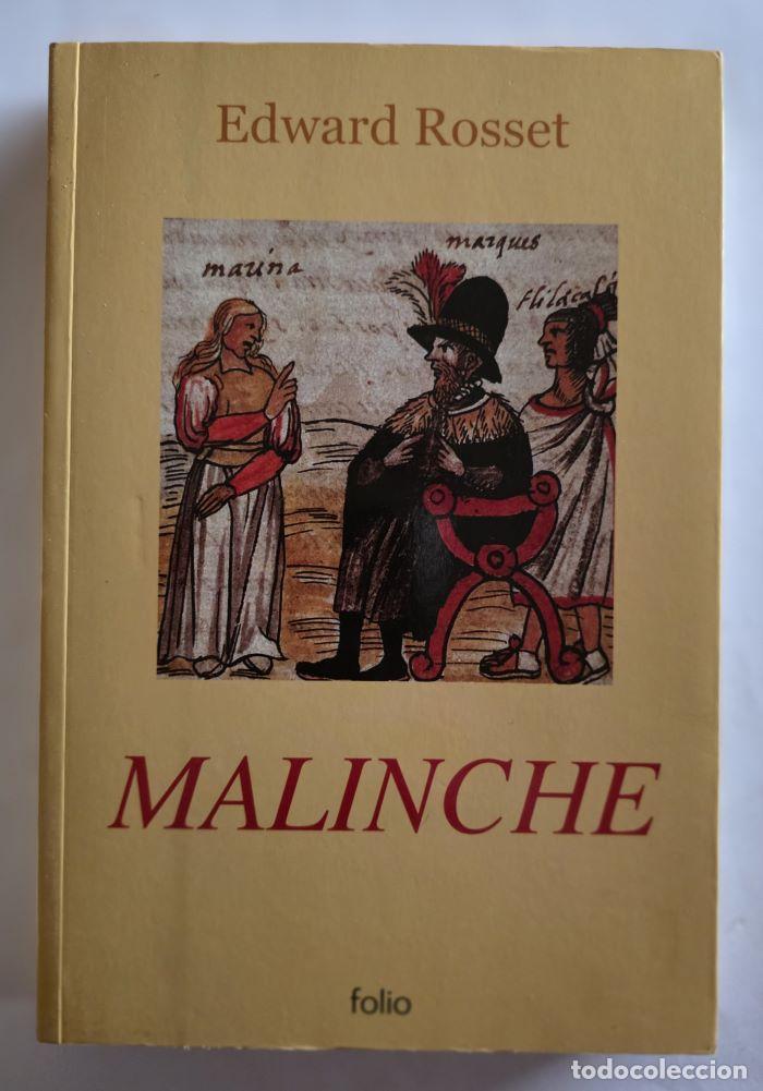 Libros: MALINCHE - Edward R. Rosset