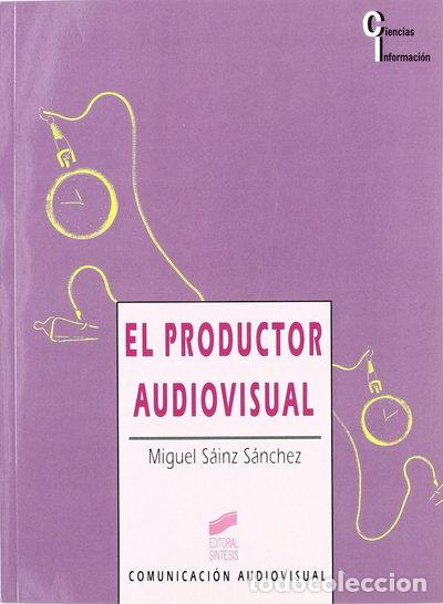 books: El productor audiovisual- 9788477386865