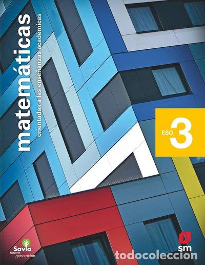 Libros: Matem&aacute;ticas orientadas a las ense&ntilde;anzas acad&eacute;micas. 3 ESO- 9788413184999