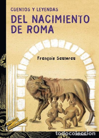 Libros: Cuentos y leyendas del nacimiento de Roma- 9788466713214