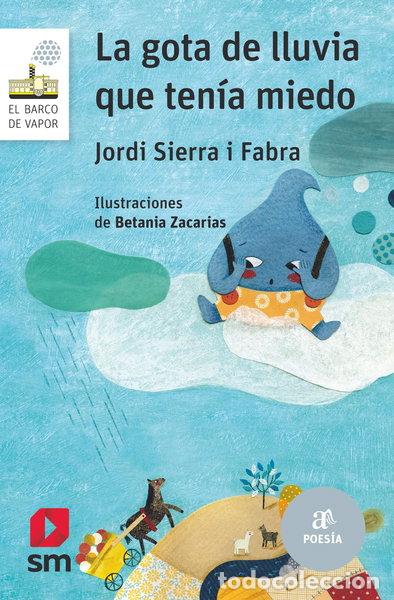 Libros: La gota de lluvia que ten&iacute;a miedo- 9788467593976