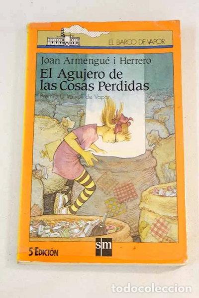 Libri di seconda mano: El agujero de las cosas perdidas- 9788434834026