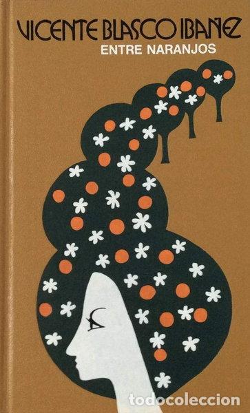 books: Entre naranjos- 9788422608561