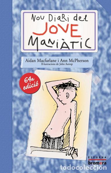 Libros: Nou Diari del jove mani&agrave;tic- 9788476604588