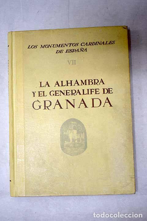 Libros: La Alhambra y el Generalife de Granada.- Torres Balb&aacute;s, Leopoldo