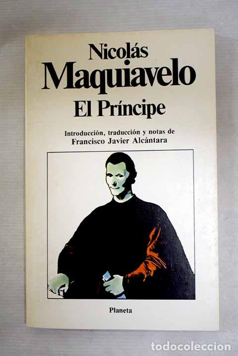 Libros: El principe: Maquiavelo, Nicol&aacute;s.- Maquiavelo, Nicol&aacute;s