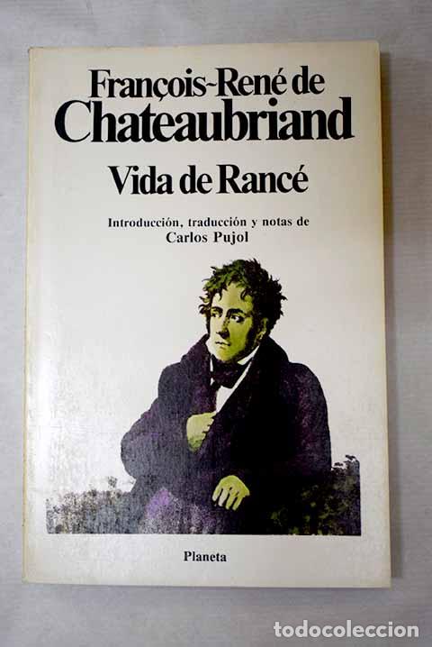 Libros: Vida de Ranc&eacute;: Chateaubriand, Francois-Ren&eacute;.- Chateaubriand, Francois-Ren&eacute;