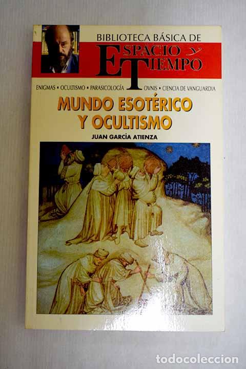 Libros: Mundo esot&eacute;rico y ocultismo.- Atienza, Juan