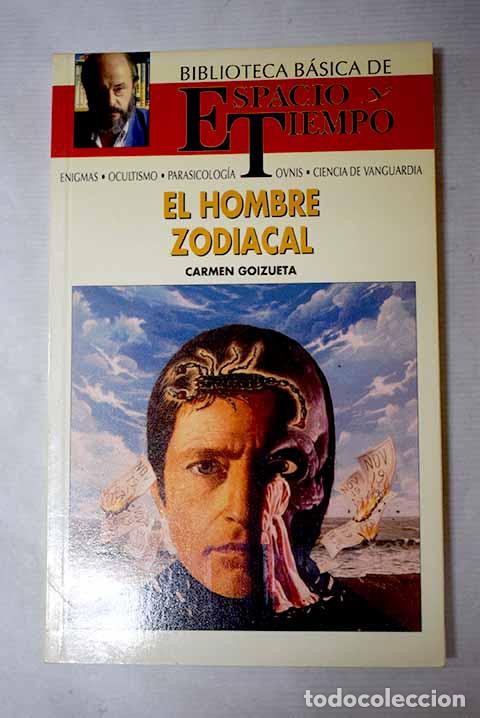 Libros: El hombre zodiacal: (introducci&oacute;n a la astrolog&iacute;a).- Goizueta, Carmen
