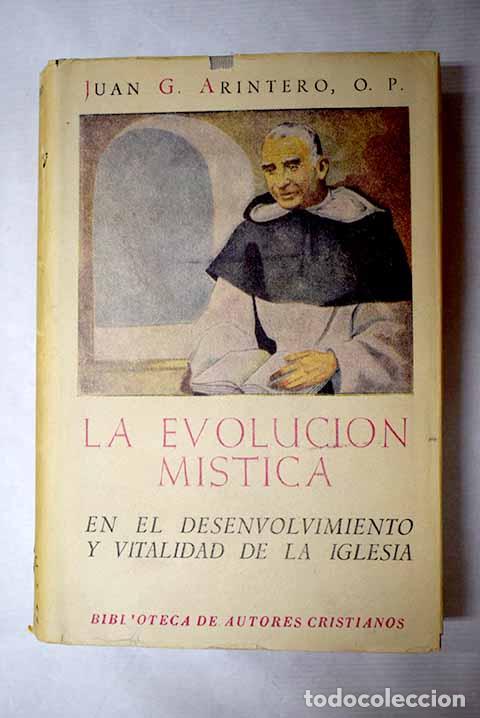 Libros: La evoluci&oacute;n en el desenvolvimiento y vitalidad de la Iglesia.- Gonz&aacute;lez-Arintero, Juan