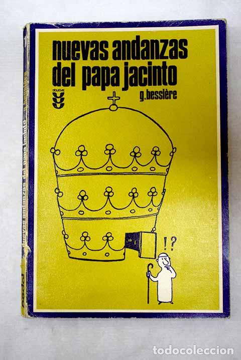 Libros: Nuevas andanzas del papa Jacinto.- Bessiere, G&eacute;rard - Foto 1