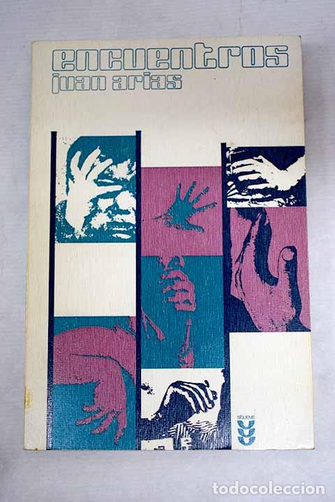 Libros: Encuentros: Arias, Juan.- Arias, Juan