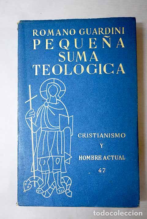 Libros: Dominio de Dios y libertad del hombre: Peque&ntilde;a suma teol&oacute;gica.- Guardini, Romano