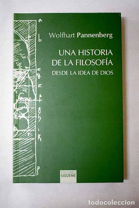 Libros: Una historia de la filosof&iacute;a desde la idea de Dios.- Pannenberg, Wolfhart