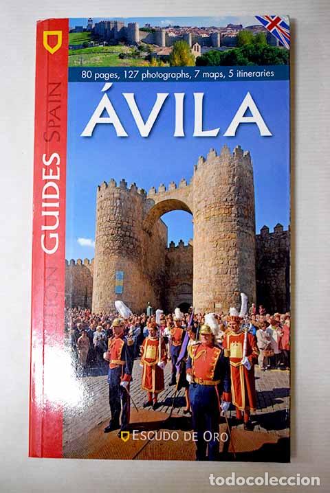 Livros em segunda m&atilde;o: Guide to &Aacute;vila: : Escudo de Oro.