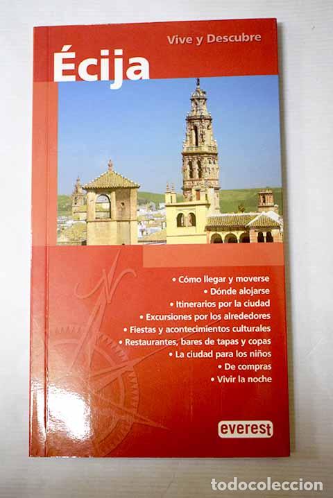 Libros: &Eacute;cija: : Everest.: 2008.: 19 cm. 143 p. il. col. Encuadernaci&oacute;n en tapa blanda de editorial