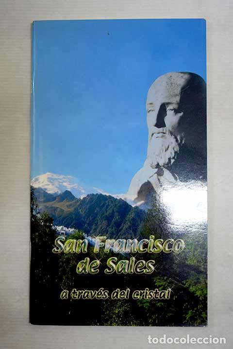 Libros: San Francisco de Sales, a trav&eacute;s del cristal - Foto 1